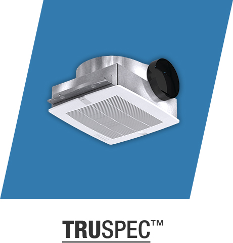 GHcom_LandingPage_BathroomFans_Content_TruSpec-Graphic GHcom_LandingPage_BathroomFans_Content_TruSpec-Graphic