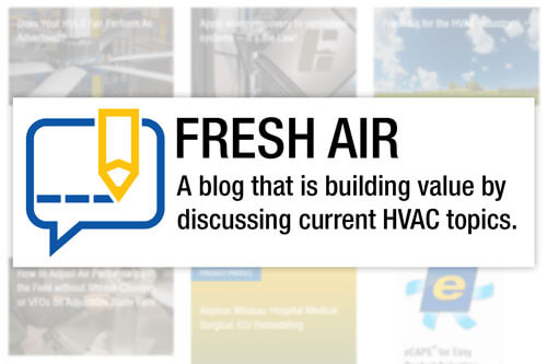 fresh-air_blog_featured Greenheck Fresh Air HVAC Blog